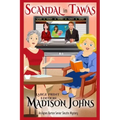 Scandal in Tawas Large Print Edition