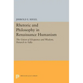 Rhetoric and Philosophy in Renaissance Humanism