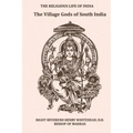 The Village Gods of South India