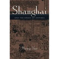 Shanghai and the Edges of Empires