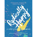 Radically Happy: A User's Guide to the Mind