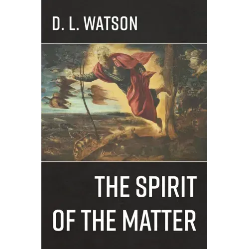 The Spirit of the Matter