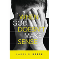 When God Doesn't Make Sense