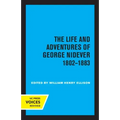 The Life and Adventures of George Nidever, 1802 - 1883