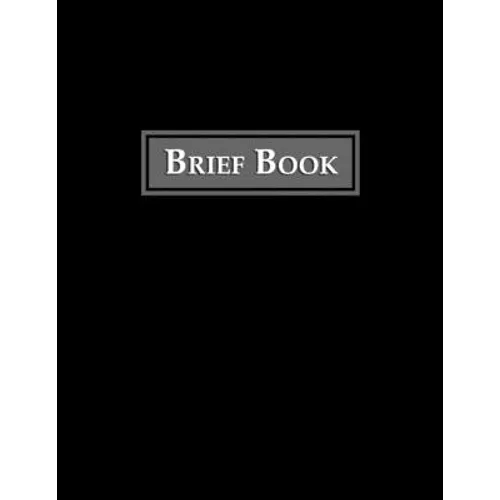Brief Book: Case Review Brief Template - 100 Cases
