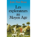 Les Explorateurs au Moyen Age