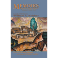 Memoirs, Episodes in New Mexico History, 1892-1969: Facsimile of 1969 Edition