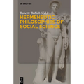 Hermeneutic Philosophies of Social Science