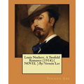 Louis Norbert. A Twofold Romance (1914) ( NOVEL ) By: Vernon Lee