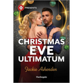 Christmas Eve Ultimatum