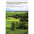 Foncier au Cameroun: L'urgence des réformes
