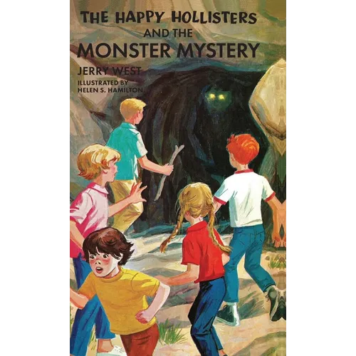 The Happy Hollisters and the Monster Mystery: HARDCOVER Special Edition