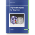 Injection Molds for Beginners