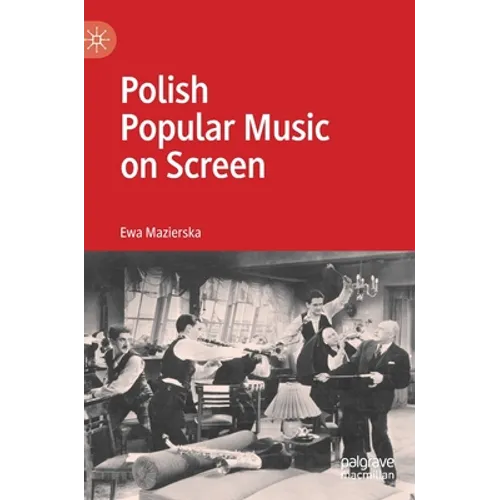 Polish Popular Music on Screen