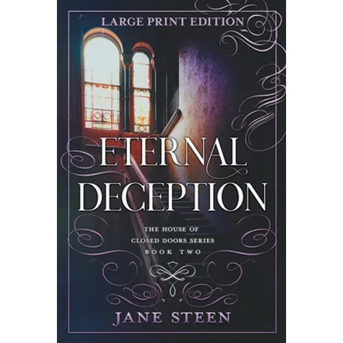 Eternal Deception: Large Print Edition