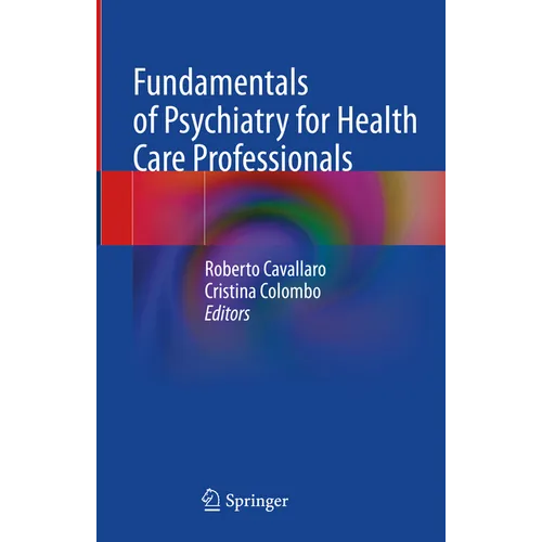 Fundamentals of Psychiatry for Health Care Professionals