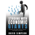 Striding With Economic Giants: Business and Public Policy Lessons From Nobel Laureates