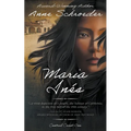 Maria Inés: A Native American Historical Romance