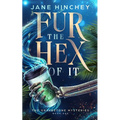 Fur the Hex of It: A Paranormal Cozy Mystery Romance