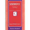 Grapes of Wrath or Grace?: First Lesson Sermons for Pentecost First Third, Cycle C