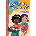 April & Mae and the Talent Show: The Wednesday Book