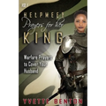 Helpmeet Prayers for Her King: Warfare Prayers to Cover Your Husband