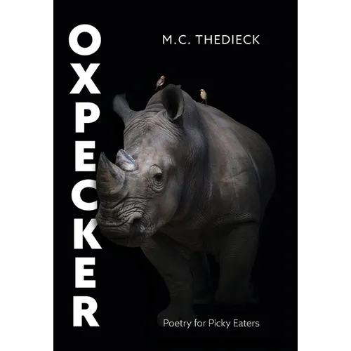 Oxpecker: Poetry for Picky Eaters