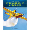 Fire & Rescue Aircraft