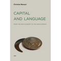 Capital and Language: From the New Economy to the War Economy