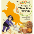 The Legend of the New Rice Festival
