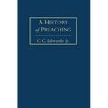A History of Preaching Volume 2