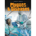 Plagues & Diseases: Stories of Survival