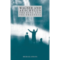 Wagner and Aeschylus: The Ring and the Oresteia