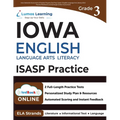 Iowa Statewide Assessment of Student Progress Test Prep: Grade 3 English Language Arts Literacy (ELA) Practice Workbook and Full-length Online Assessm