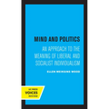 Mind and Politics: An Approach to the Meaning of Liberal and Socialist Individualism