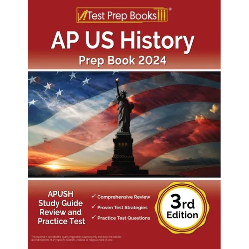 AP US History Prep Book 2024: APUSH Study Guide Review and Practice Test [3rd Edition]