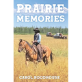 Prairie Memories
