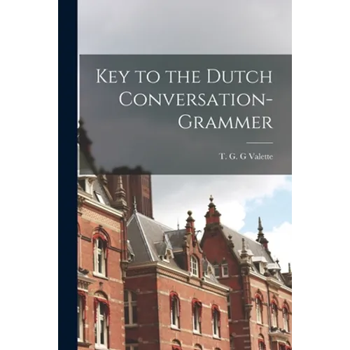 Key to the Dutch Conversation-grammer