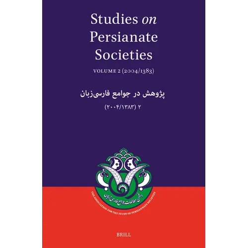 Studies on Persianate Societies: Volume 2 (2004/1383): پژوهش در جوامع ف&