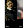 Frans Hals Inspiriert: Der Mann Mit Dem Schlapphut