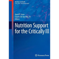 Nutrition Support for the Critically Ill