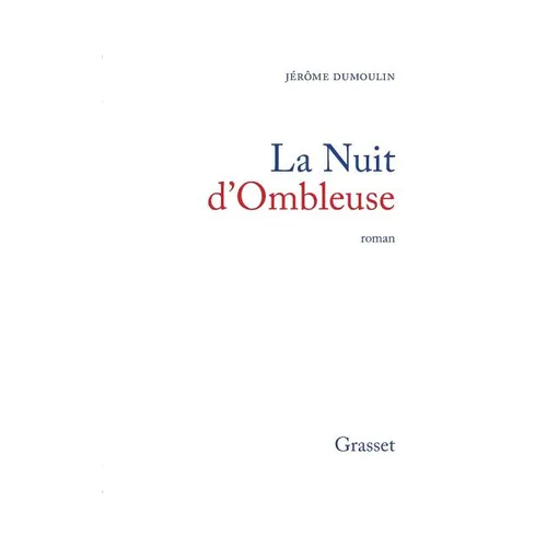 La nuit d'Ombleuse