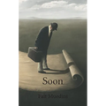Soon