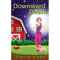 Downward Death: A Magical Mane Mystery