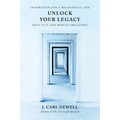 Unlock Your Legacy: Keys to a Life Worth Emulating