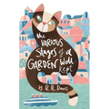 The Various Stages of a Garden Well-Kept