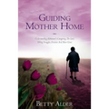 Guiding Mother Home: Understanding Alzheimer's Caregiving, The Law, Sibling Struggles, Eviction And More Guns