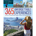 365 Unforgettable Experiences: A Year of Celebrating Unique Cultures and World Travel