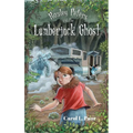 Rowley Peters and the Lumberjack Ghost