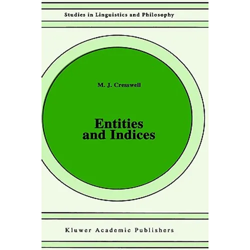 Entities and Indices